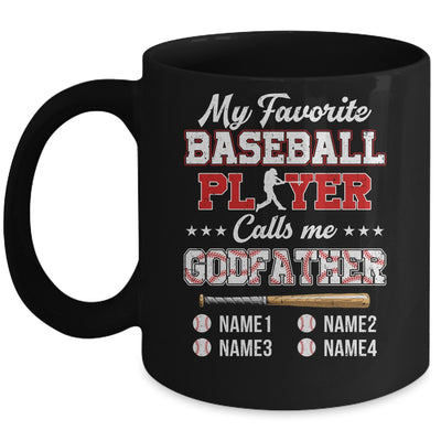 Personalized My Favorite Baseball Player Calls Me Godfather Custom Kids Name Fathers Day Birthday Christmas Mug | teecentury