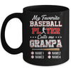 Personalized My Favorite Baseball Player Calls Me Grampa Custom Kids Name Fathers Day Birthday Christmas Mug | teecentury