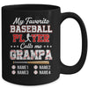 Personalized My Favorite Baseball Player Calls Me Grampa Custom Kids Name Fathers Day Birthday Christmas Mug | teecentury