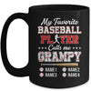 Personalized My Favorite Baseball Player Calls Me Grampy Custom Kids Name Fathers Day Birthday Christmas Mug | teecentury