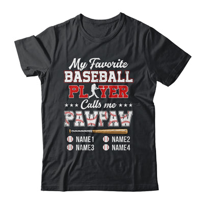 Personalized My Favorite Baseball Player Calls Me Pawpaw Custom Kids Name Fathers Day Birthday Christmas Shirt & Hoodie | teecentury