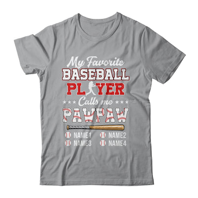 Personalized My Favorite Baseball Player Calls Me Pawpaw Custom Kids Name Fathers Day Birthday Christmas Shirt & Hoodie | teecentury