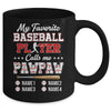 Personalized My Favorite Baseball Player Calls Me Pawpaw Custom Kids Name Fathers Day Birthday Christmas Mug | teecentury