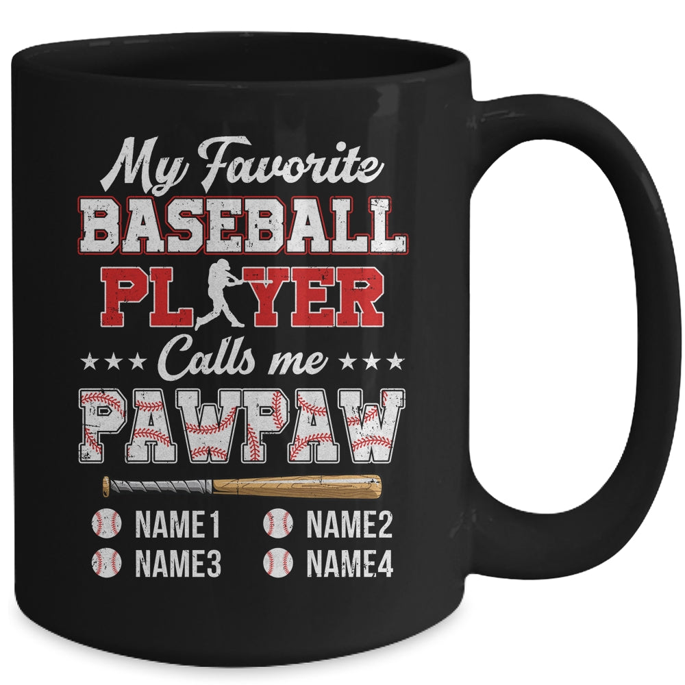 Personalized My Favorite Baseball Player Calls Me Pawpaw Custom Kids Name Fathers Day Birthday Christmas Mug | teecentury