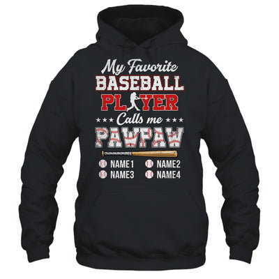 Personalized My Favorite Baseball Player Calls Me Pawpaw Custom Kids Name Fathers Day Birthday Christmas Shirt & Hoodie | teecentury