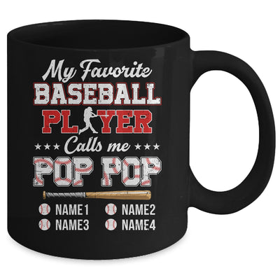 Personalized My Favorite Baseball Player Calls Me Pop Pop Custom Kids Name Fathers Day Birthday Christmas Mug | teecentury