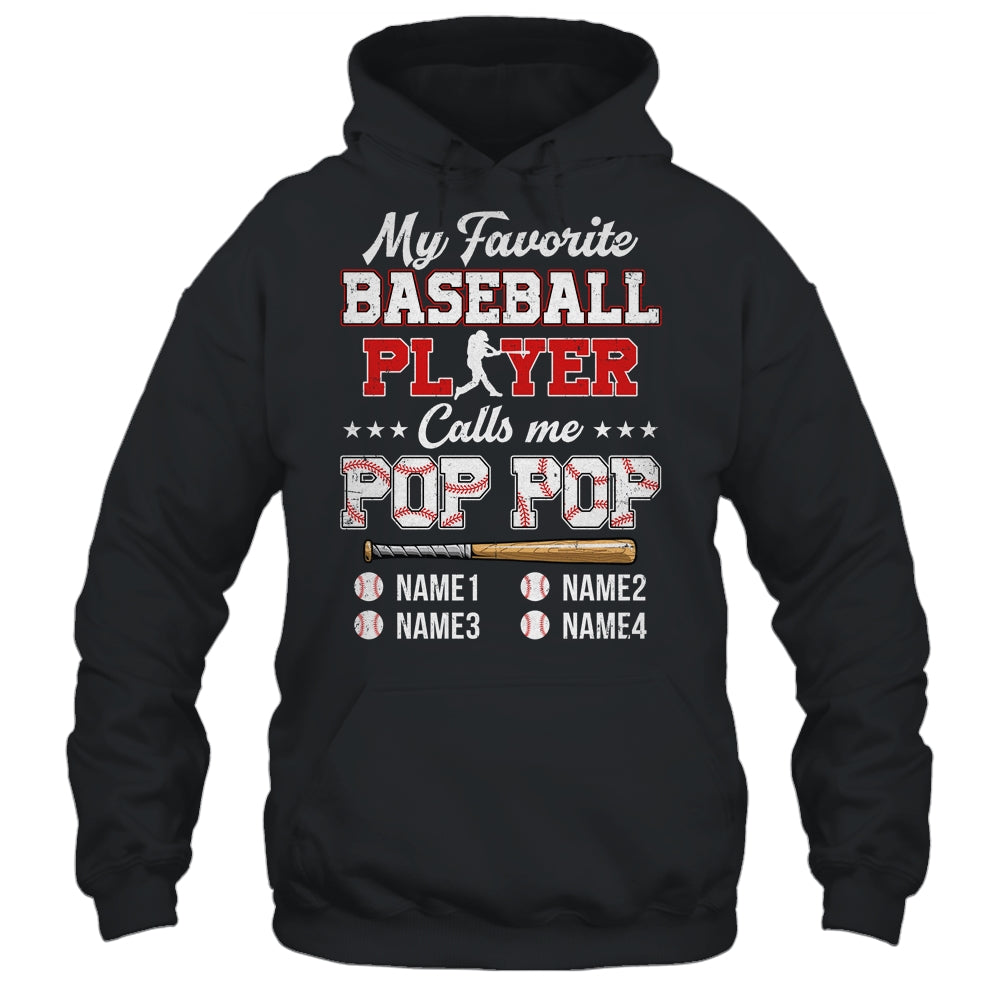 Personalized My Favorite Baseball Player Calls Me Pop Pop Custom Kids Name Fathers Day Birthday Christmas Shirt & Hoodie | teecentury
