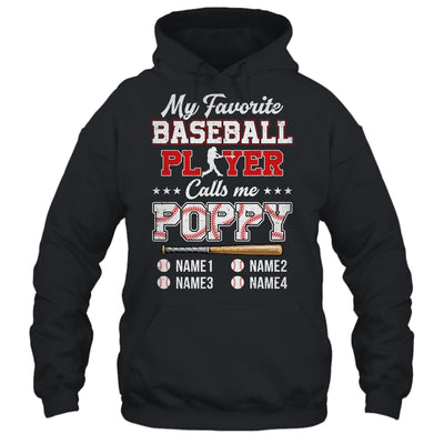 Personalized My Favorite Baseball Player Calls Me Poppy Custom Kids Name Fathers Day Birthday Christmas Shirt & Hoodie | teecentury