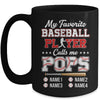 Personalized My Favorite Baseball Player Calls Me Pops Custom Kids Name Fathers Day Birthday Christmas Mug | teecentury