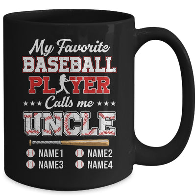 Personalized My Favorite Baseball Player Calls Me Uncle Custom Kids Name Fathers Day Birthday Christmas Mug | teecentury