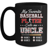 Personalized My Favorite Baseball Player Calls Me Uncle Custom Kids Name Fathers Day Birthday Christmas Mug | teecentury