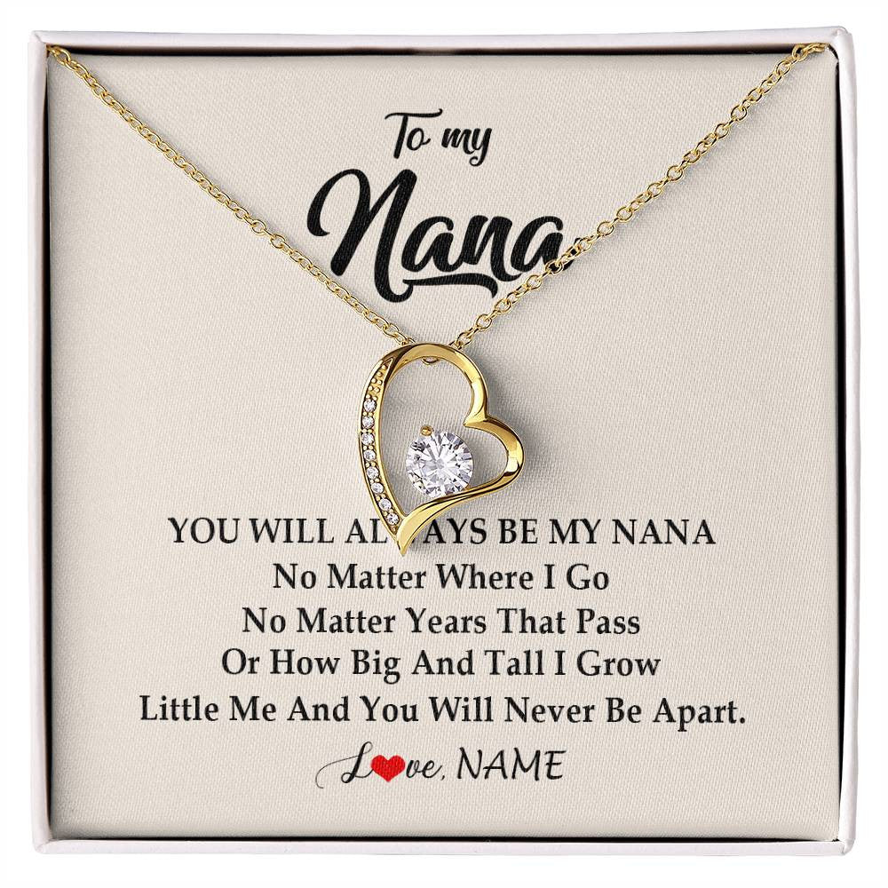 Forever Love Necklace 18K Yellow Gold Finish | Personalized Nana Necklace From Grandkids Granddaughter Grandson You Will Always Be My Nana Birthday Mothers Day Christmas Customized Gift Box Message Card | teecentury
