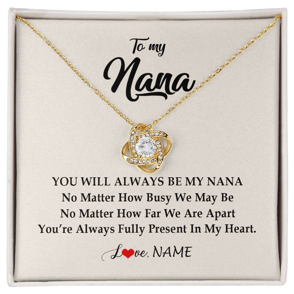 Love Knot Necklace 18K Yellow Gold Finish | Personalized Nana Necklace From Grandkids Granddaughter Grandson You're Always In My Heart Nana Birthday Mothers Day Christmas Customized Gift Box Message Card | teecentury