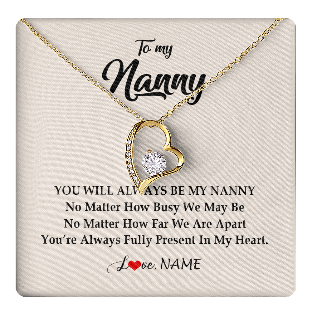 Forever Love Necklace 18K Yellow Gold Finish | 1 | Personalized Nanny Necklace You're Always In My Heart Nanny Birthday Mothers Day Christmas Jewelry Pendant Customized Gift Box Message Card | teecentury