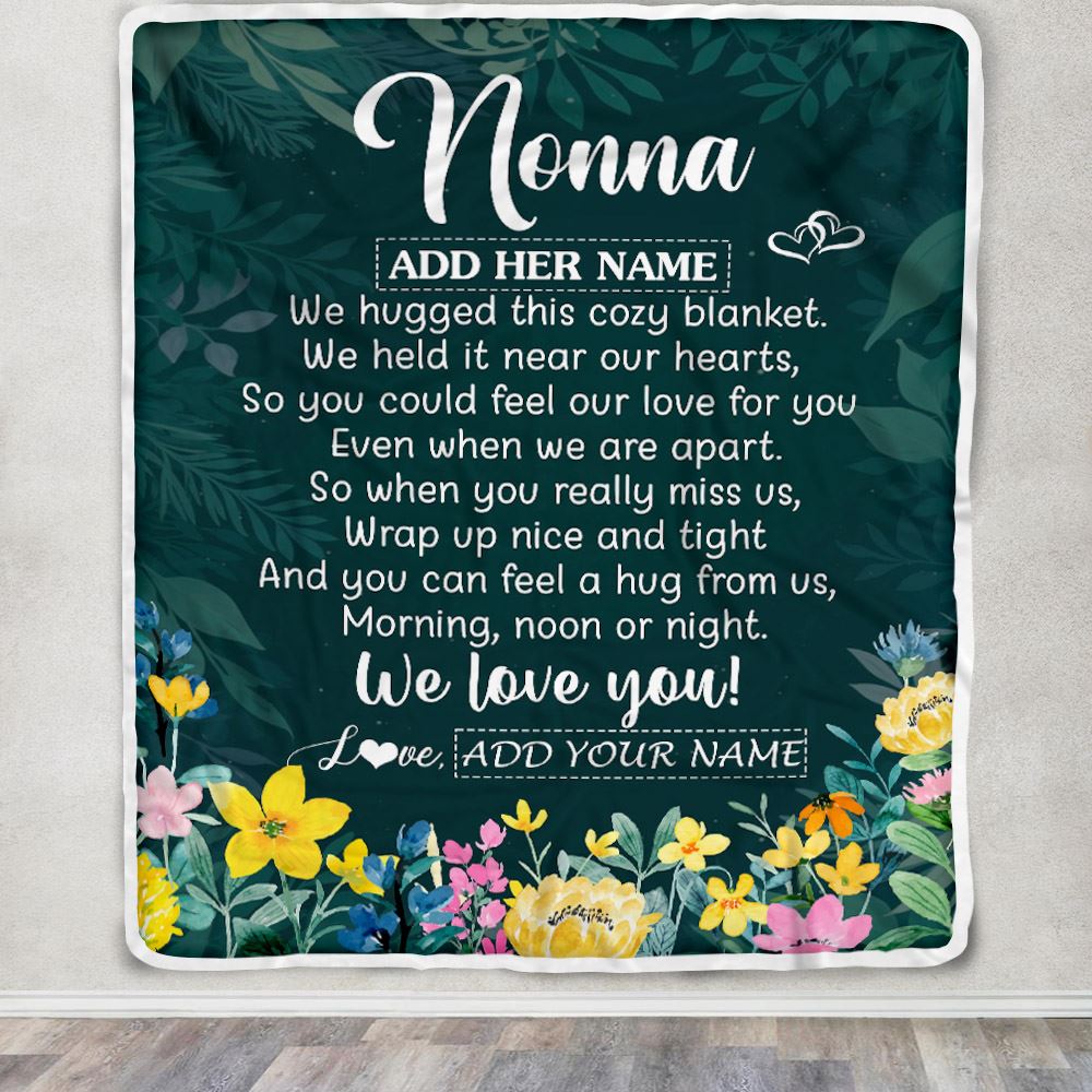 Personalized Nonna Blanket From Granddaughter Grandchildren Floral Green We Love You Nonna Birthday Gifts Mothers Day Christmas Customized Fleece Blanket | teecentury