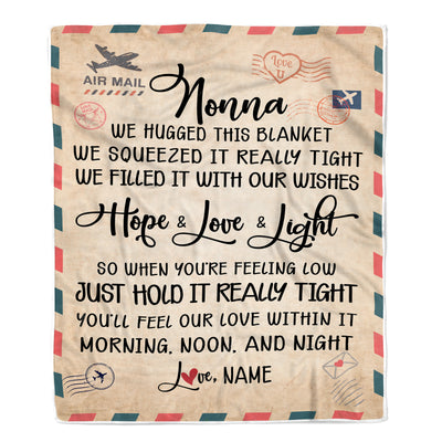 Personalized Nonna Blanket From Grandkids We Hugged This Blanket Mail Letter Nonna Birthday Mothers Day Christmas Customized Fleece Blanket | teecentury