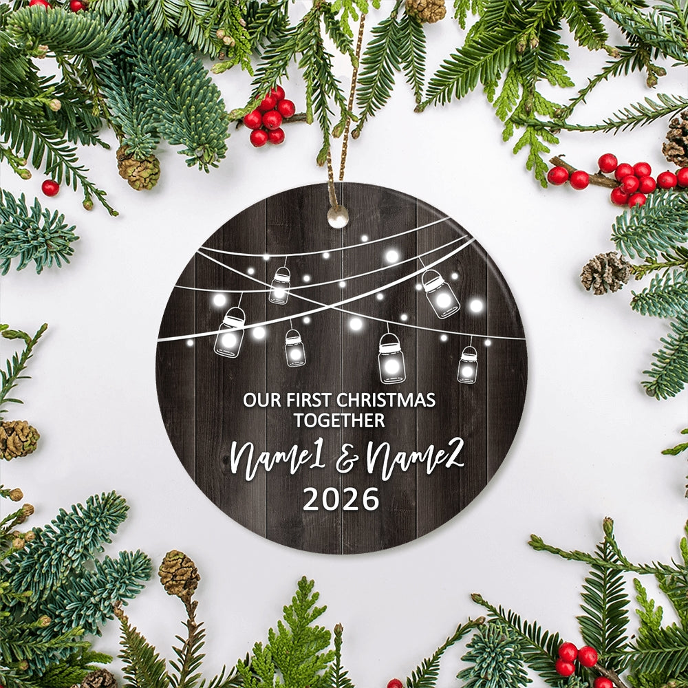 Personalized Our First Christmas Together 2025 Ornament Established Couple Keepsake Boyfriend Girlfriend Rustic Gift for Couples 1 Christmas Tree Ornament | teecentury