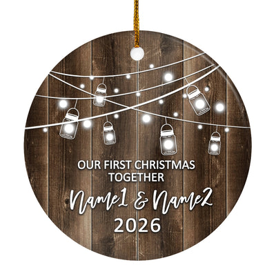 Personalized Our First Christmas Together 2025 Ornament Established Couple Keepsake Boyfriend Girlfriend Rustic Gift for Couples 3 Christmas Tree Ornament | teecentury