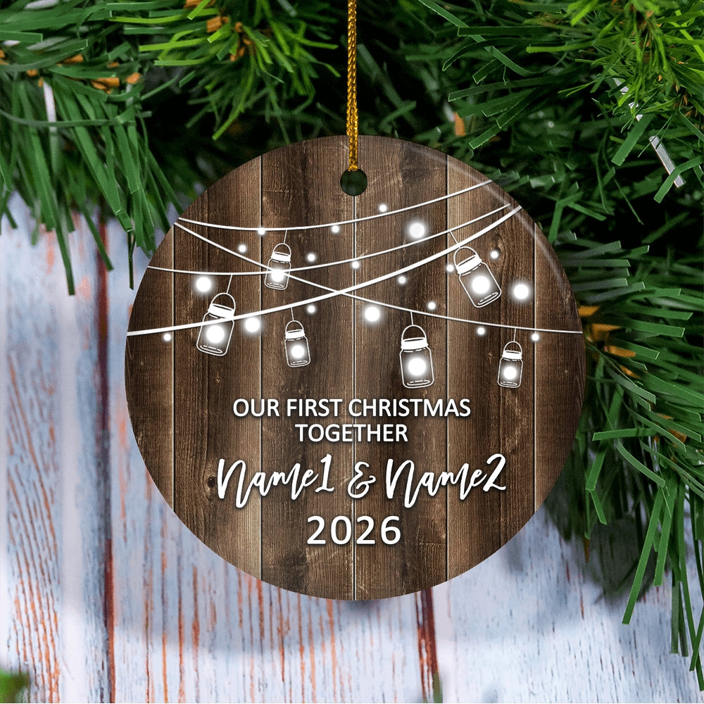 Personalized Our First Christmas Together 2025 Ornament Established Couple Keepsake Boyfriend Girlfriend Rustic Gift for Couples 3 Christmas Tree Ornament | teecentury
