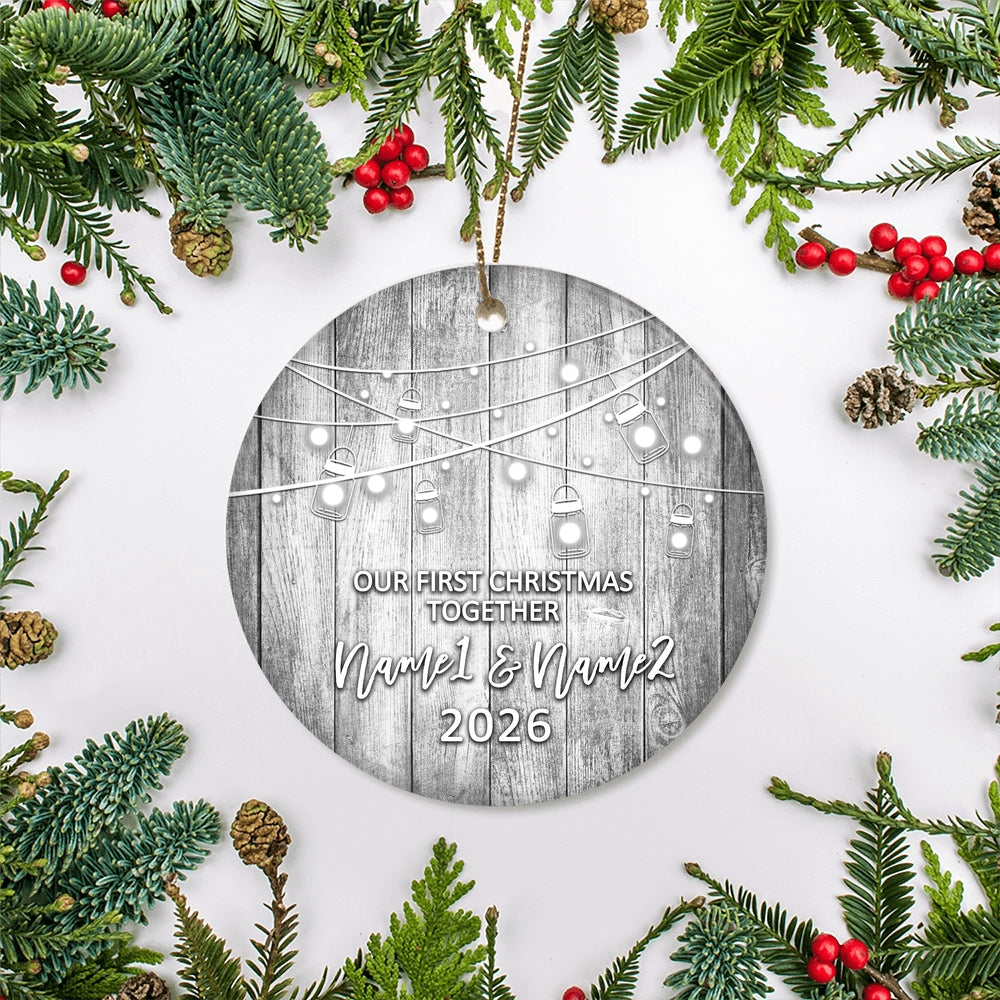 Personalized Our First Christmas Together 2025 Ornament Established Couple Keepsake Boyfriend Girlfriend Rustic Gift for Couples 6 Christmas Tree Ornament | teecentury