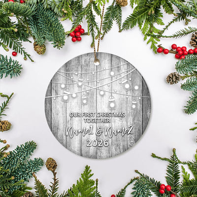 Personalized Our First Christmas Together 2025 Ornament Established Couple Keepsake Boyfriend Girlfriend Rustic Gift for Couples 6 Christmas Tree Ornament | teecentury