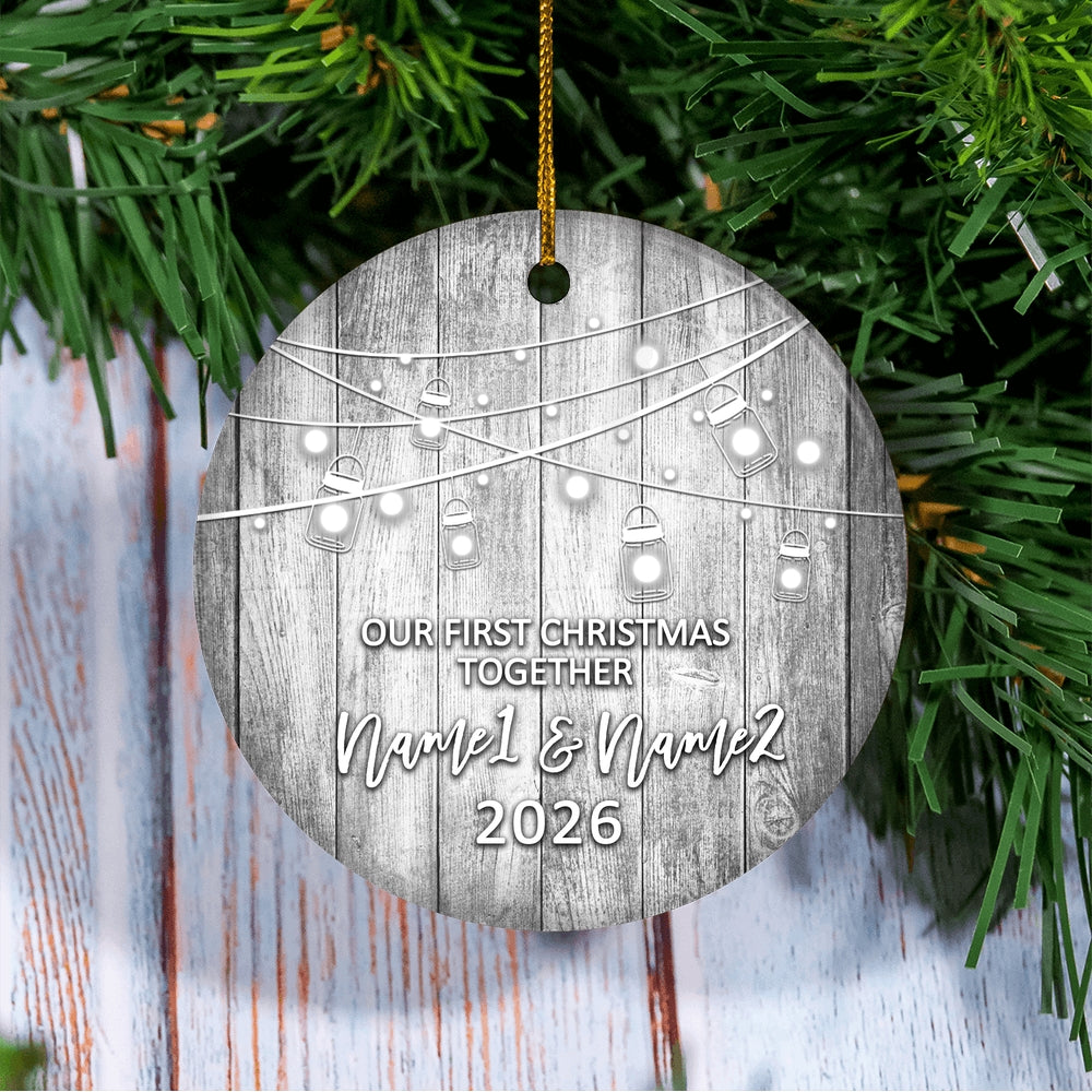 Personalized Our First Christmas Together 2025 Ornament Established Couple Keepsake Boyfriend Girlfriend Rustic Gift for Couples 6 Christmas Tree Ornament | teecentury