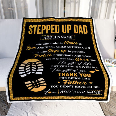 Personalized Stepped Up Dad Blanket From Daughter Son Happy Fathers Day Blanket Gift For Step Dad Bonus Dad Birthday Christmas Customized Fleece Throw Blanket | teecentury