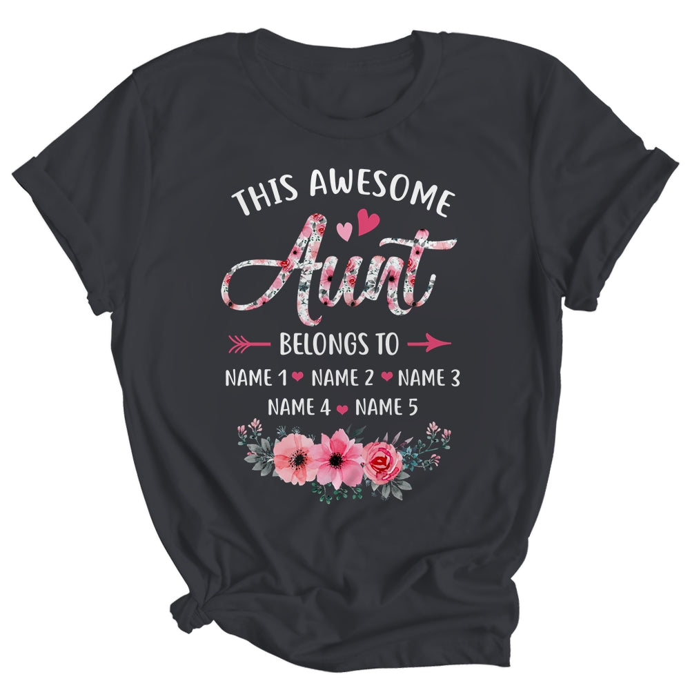 Personalized This Awesome Aunt Belongs To Custom Kids Name Floral Aunt Mothers Day Birthday Christmas Shirt & Tank Top | teecentury