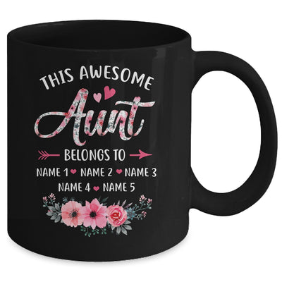 Personalized This Awesome Aunt Belongs To Custom Kids Name Floral Aunt Mothers Day Birthday Christmas Mug | teecentury