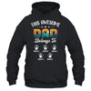 Personalized This Awesome Dad Belongs To Custom Kids Name Vintage Fathers Day Birthday Christmas Shirt & Hoodie | teecentury