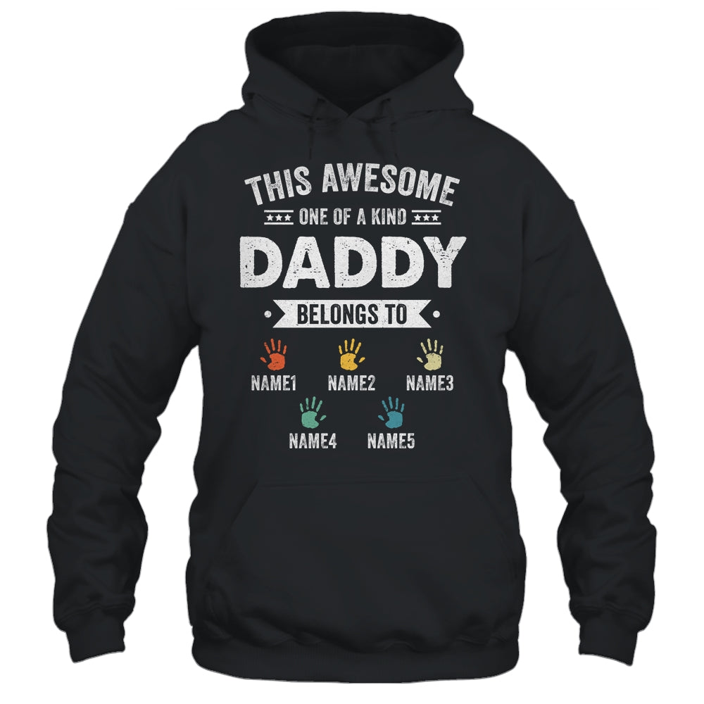 Personalized This Awesome Daddy Belongs To Custom Kids Name Color Hand Fathers Day Birthday Christmas Shirt & Hoodie | teecentury