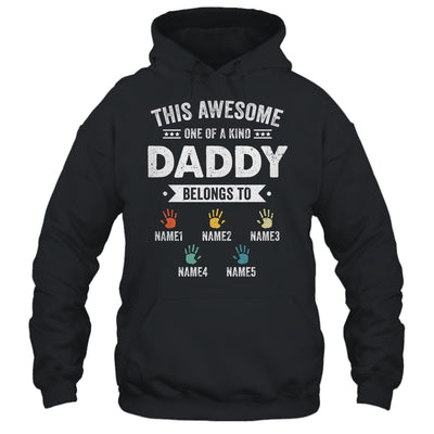 Personalized This Awesome Daddy Belongs To Custom Kids Name Color Hand Fathers Day Birthday Christmas Shirt & Hoodie | teecentury