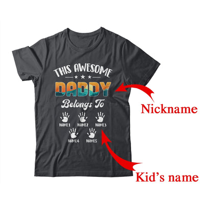 Personalized This Awesome Daddy Belongs To Custom Kids Name Vintage Fathers Day Birthday Christmas Shirt & Hoodie | Custom | teecentury