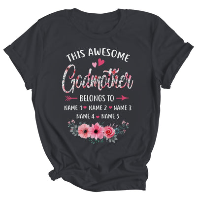 Personalized This Awesome Godmother Belongs To Custom Kids Name Floral Mothers Day Birthday Christmas Shirt & Tank Top | teecentury