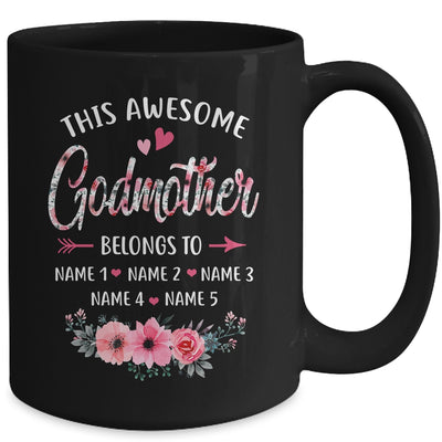 Personalized This Awesome Godmother Belongs To Custom Kids Name Floral Mothers Day Birthday Christmas Mug | teecentury