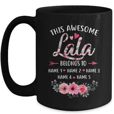 Personalized This Awesome Lala Belongs To Custom Kids Name Floral Lala Mothers Day Birthday Christmas Mug | teecentury