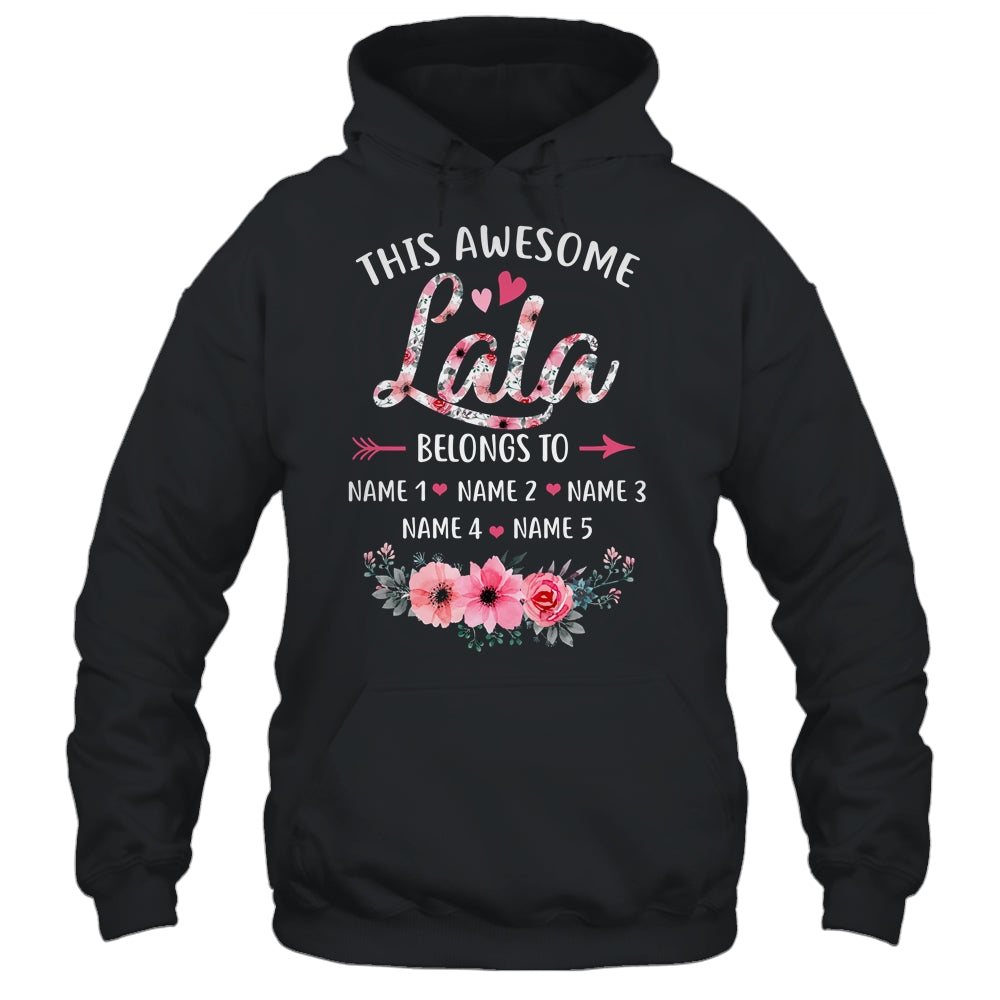 Personalized This Awesome Lala Belongs To Custom Kids Name Floral Lala Mothers Day Birthday Christmas Shirt & Tank Top | teecentury