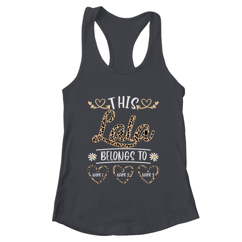 Personalized This Awesome Lala Belongs To Custom Kids Name Leopard Lala Mothers Day Birthday Christmas Shirt & Tank Top | teecentury