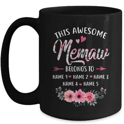Personalized This Awesome Memaw Belongs To Custom Kids Name Floral Memaw Mothers Day Birthday Christmas Mug | teecentury