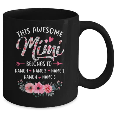 Personalized This Awesome Mimi Belongs To Custom Kids Name Floral Mimi Mothers Day Birthday Christmas Mug | teecentury