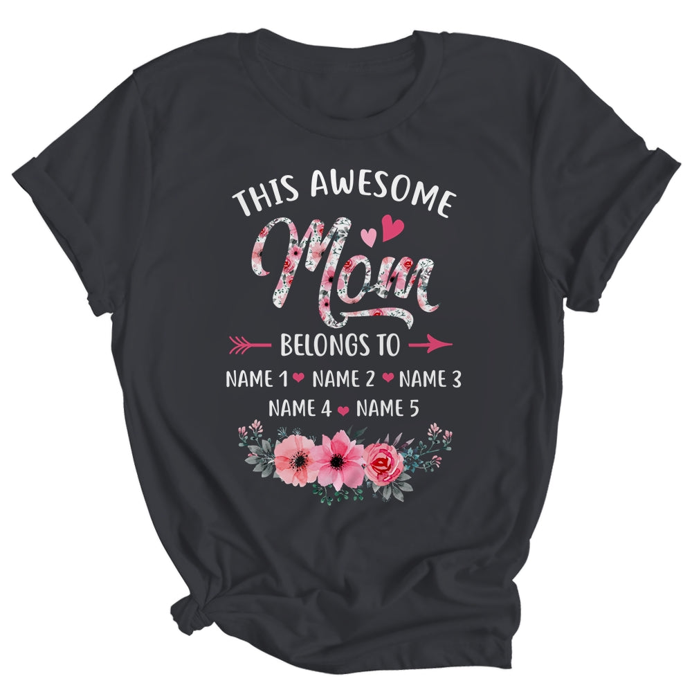 Personalized This Awesome Mom Belongs To Custom Kids Name Floral Mom Mothers Day Birthday Christmas Shirt & Tank Top | teecentury