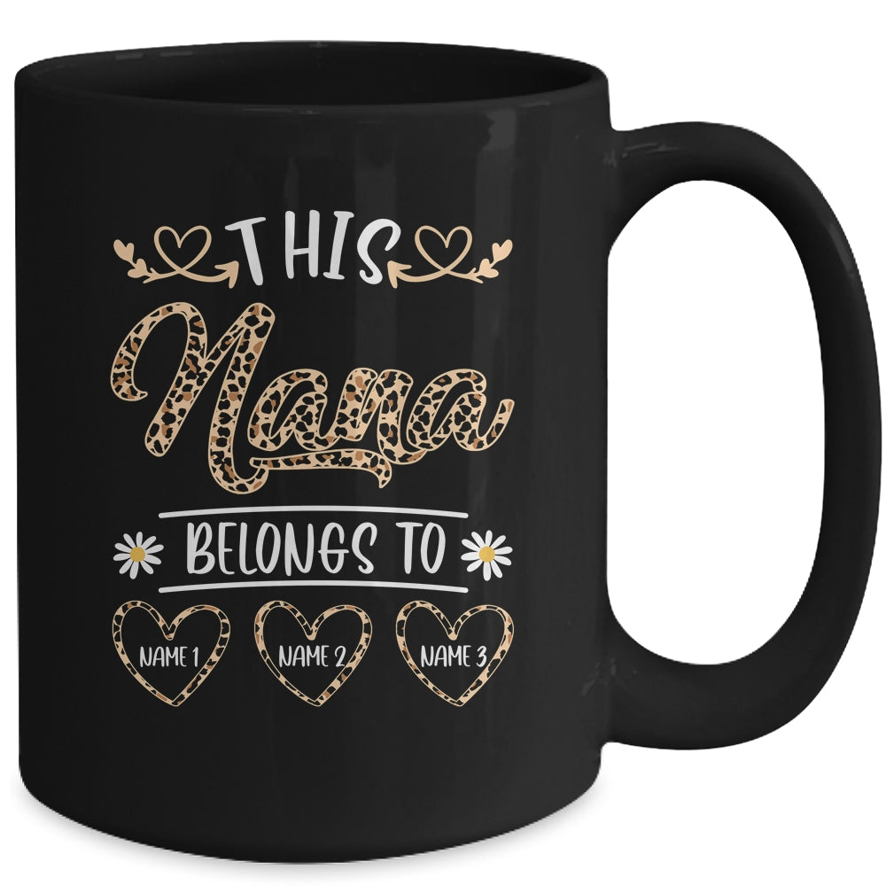 Personalized This Awesome Nana Belongs To Custom Kids Name Leopard Nana Mothers Day Birthday Christmas Mug | teecentury