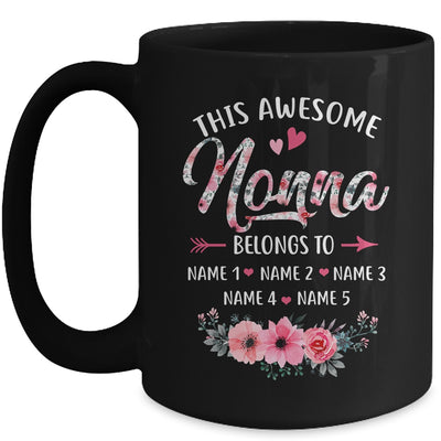 Personalized This Awesome Nonna Belongs To Custom Kids Name Floral Nonna Mothers Day Birthday Christmas Mug | teecentury
