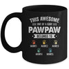 Personalized This Awesome Pawpaw Belongs To Custom Grandkids Name Color Hand Fathers Day Birthday Christmas Mug | teecentury