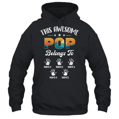 Personalized This Awesome Pop Belongs To Custom Kids Name Vintage Fathers Day Birthday Christmas Shirt & Hoodie | teecentury