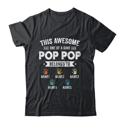 Personalized This Awesome Pop Pop Belongs To Custom Grandkids Name Color Hand Fathers Day Birthday Christmas Shirt & Hoodie | teecentury