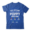 Personalized This Awesome Poppy Belongs To Custom Grandkids Name Color Hand Fathers Day Birthday Christmas Shirt & Hoodie | teecentury