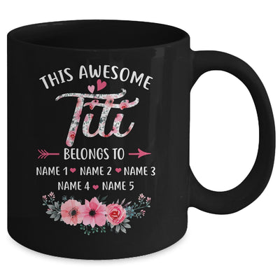 Personalized This Awesome Titi Belongs To Custom Kids Name Floral Titi Mothers Day Birthday Christmas Mug | teecentury