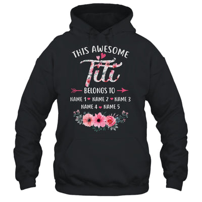 Personalized This Awesome Titi Belongs To Custom Kids Name Floral Titi Mothers Day Birthday Christmas Shirt & Tank Top | teecentury