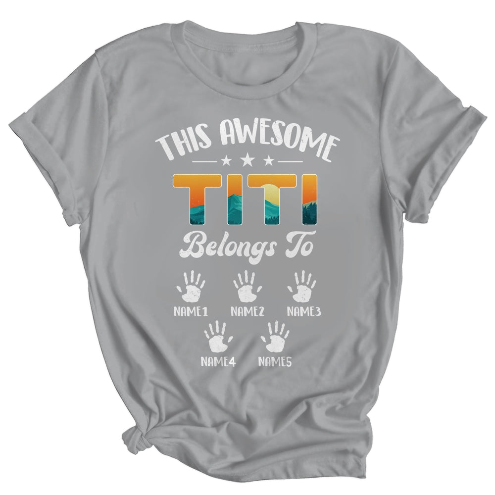 Personalized This Awesome Titi Belongs To Custom Kids Name Vintage Mothers Day Birthday Christmas Shirt & Tank Top | teecentury